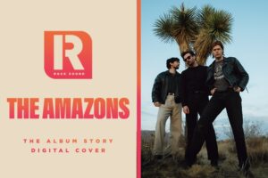 The Amazons, '21st Century Fiction' | The Album Story