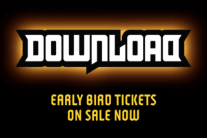 Download Festival Early Bird