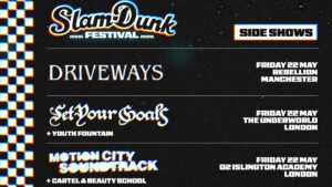 Slam Dunk Festival Announce Series Of Side Shows