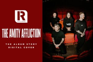 The Amity Affliction, ‘House Of Cards’ | The Album Story