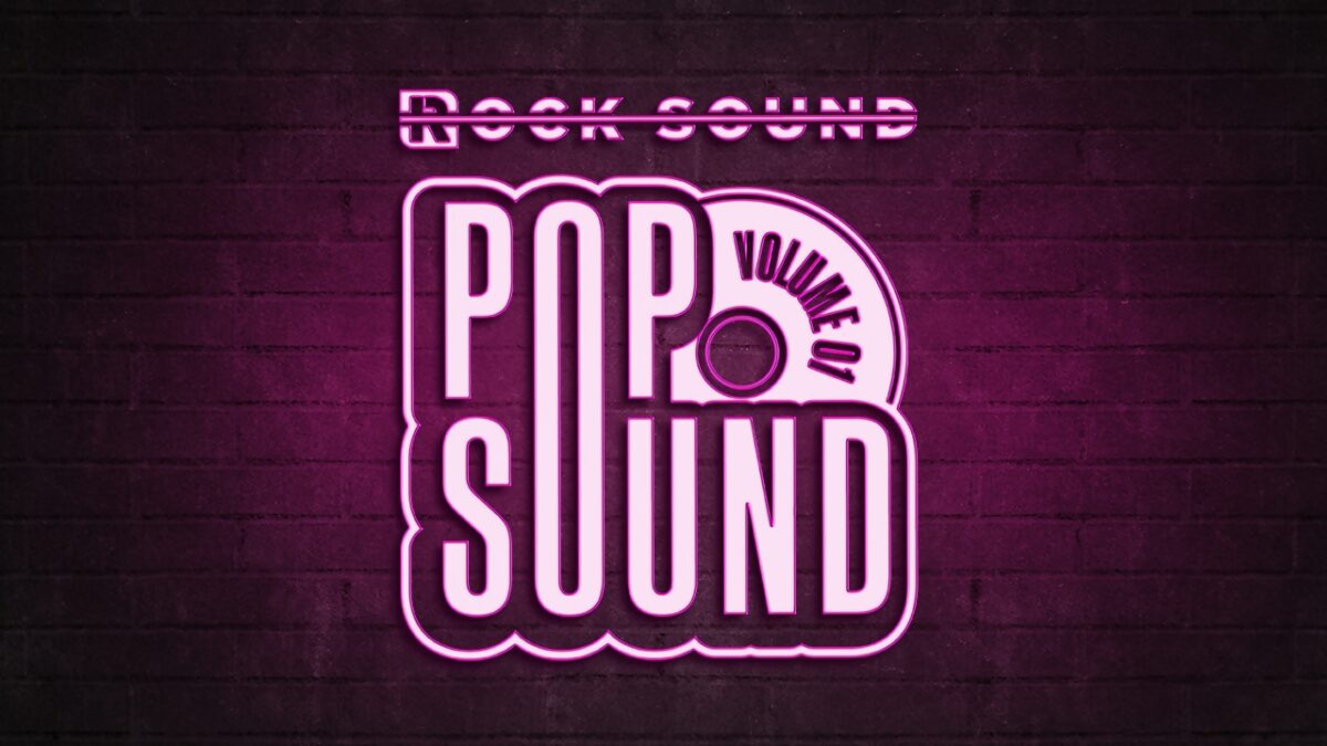 Rock Sound Presents: Pop Sound, Vol 1: The Soundtrack Of Your Summer