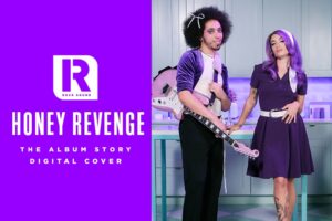 Honey Revenge 'Loving And Losing' | The Album Story